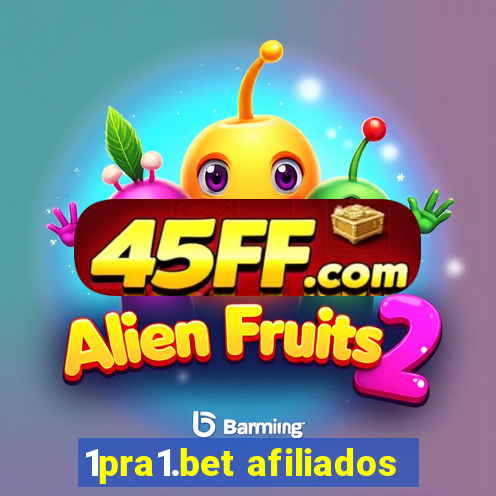 1pra1.bet afiliados
